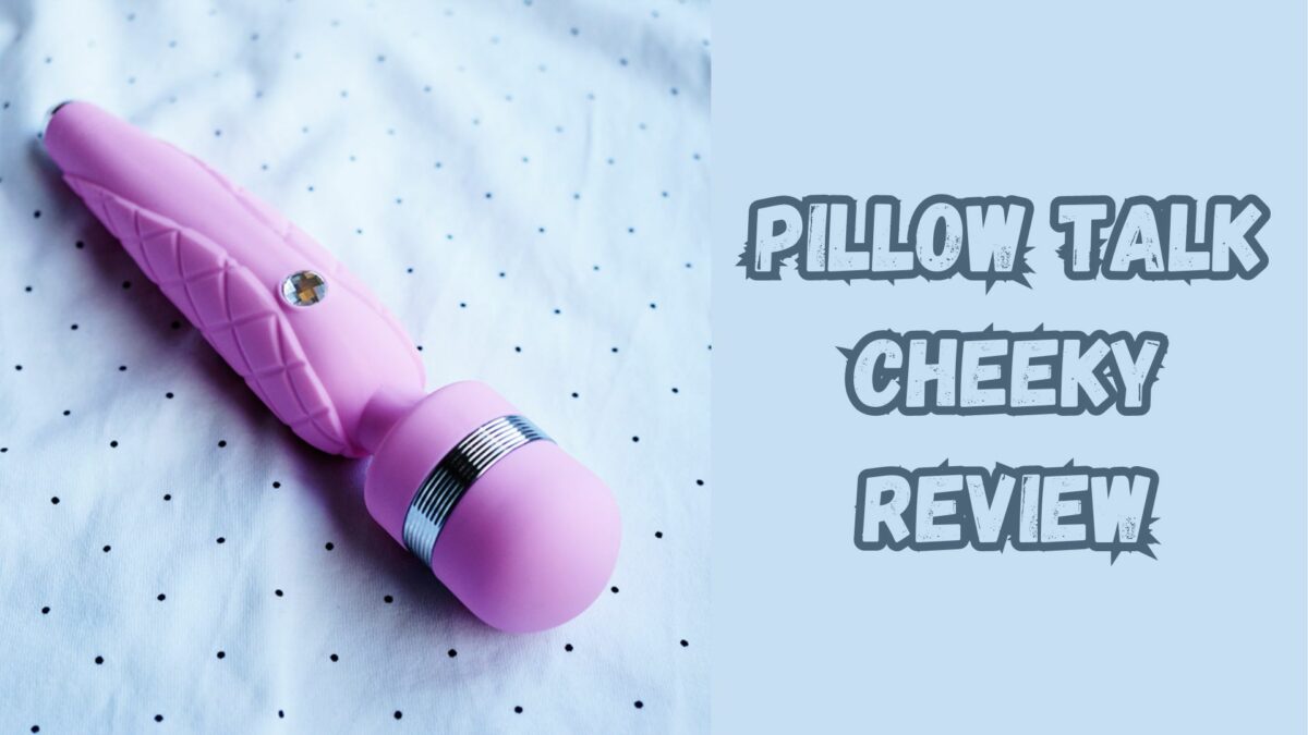 Pillow Talk Cheeky